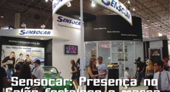 Sensocar – Presença no Salão fortalece a marca