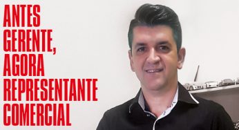 Antes gerente, agora Representante Comercial