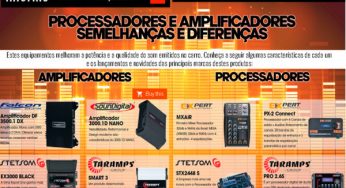 Processadores e Amplificadores; Semelhanças e Diferenças